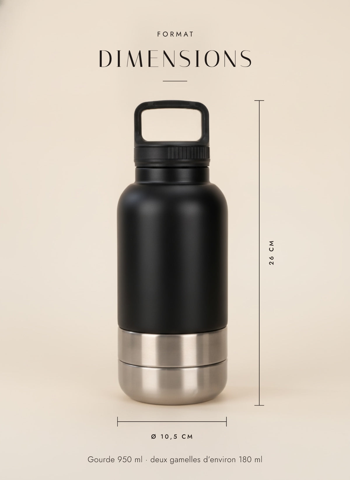 Dimensions de la gourde Nomade : 26 cm de haut, 10,5 cm de diamètre
