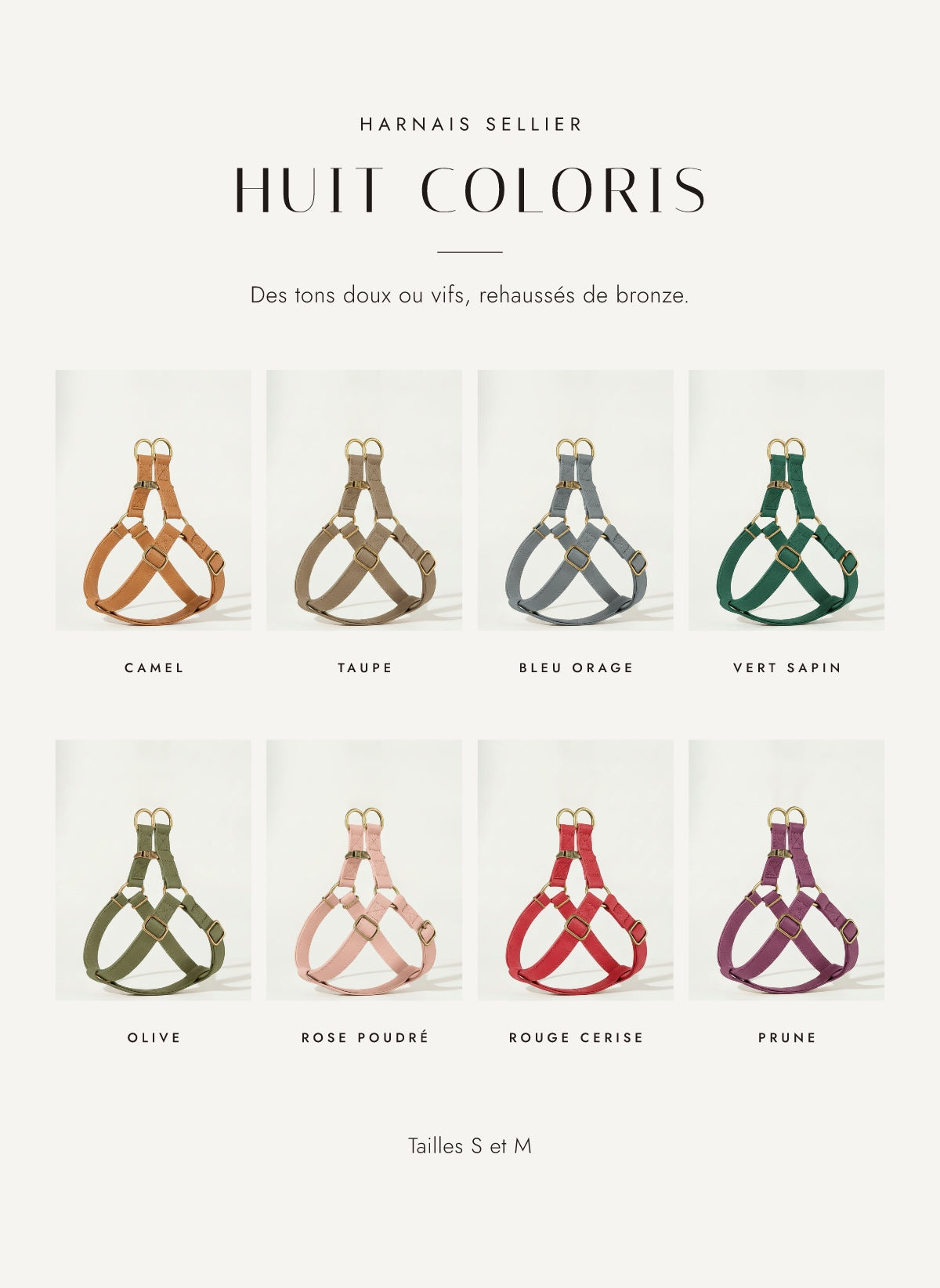Les huit coloris du harnais Sellier : camel, taupe, bleu orage, vert sapin, olive, rose poudré, rouge cerise, prune